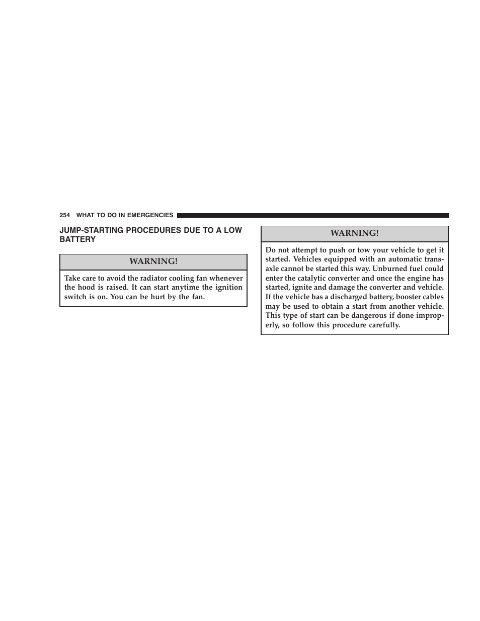 Jump-starting procedures due to a low, Battery | Chrysler 2005 PT Cruiser User Manual | Page 254 / 368