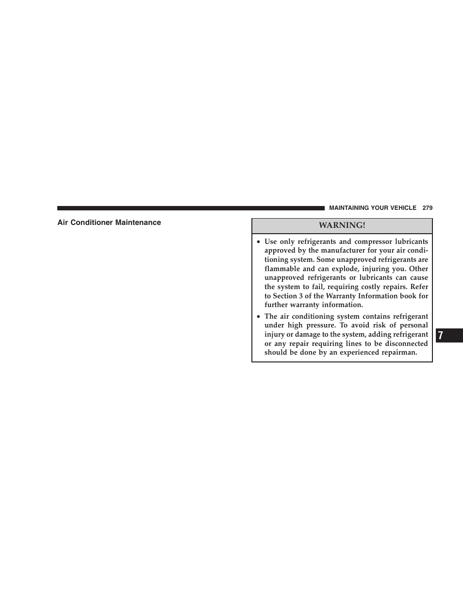 Air conditioner maintenance | Chrysler 2005 PT Cruiser User Manual | Page 279 / 368