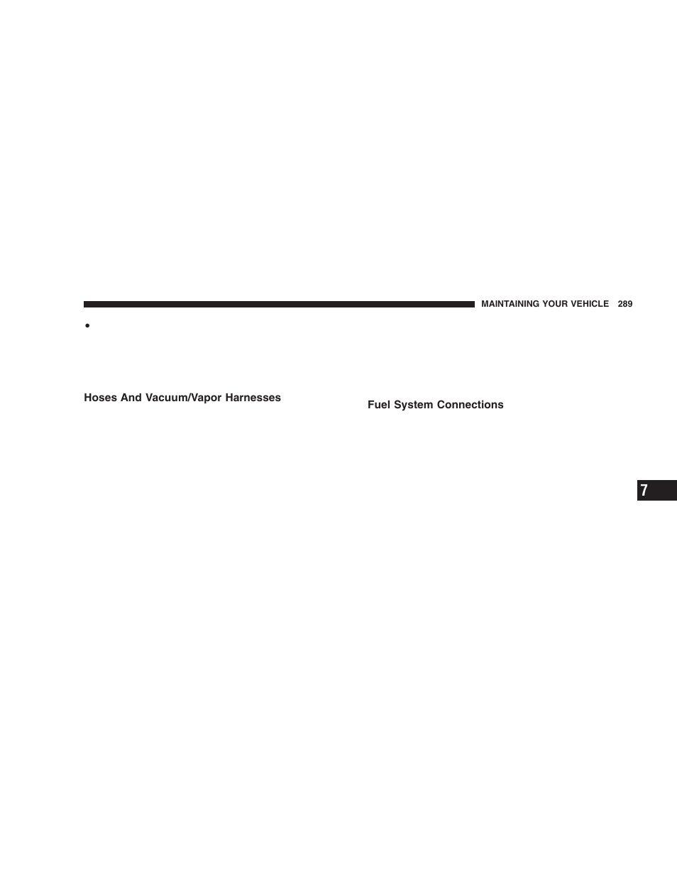 Hoses and vacuum/vapor harnesses, Fuel system connections | Chrysler 2005 PT Cruiser User Manual | Page 289 / 368