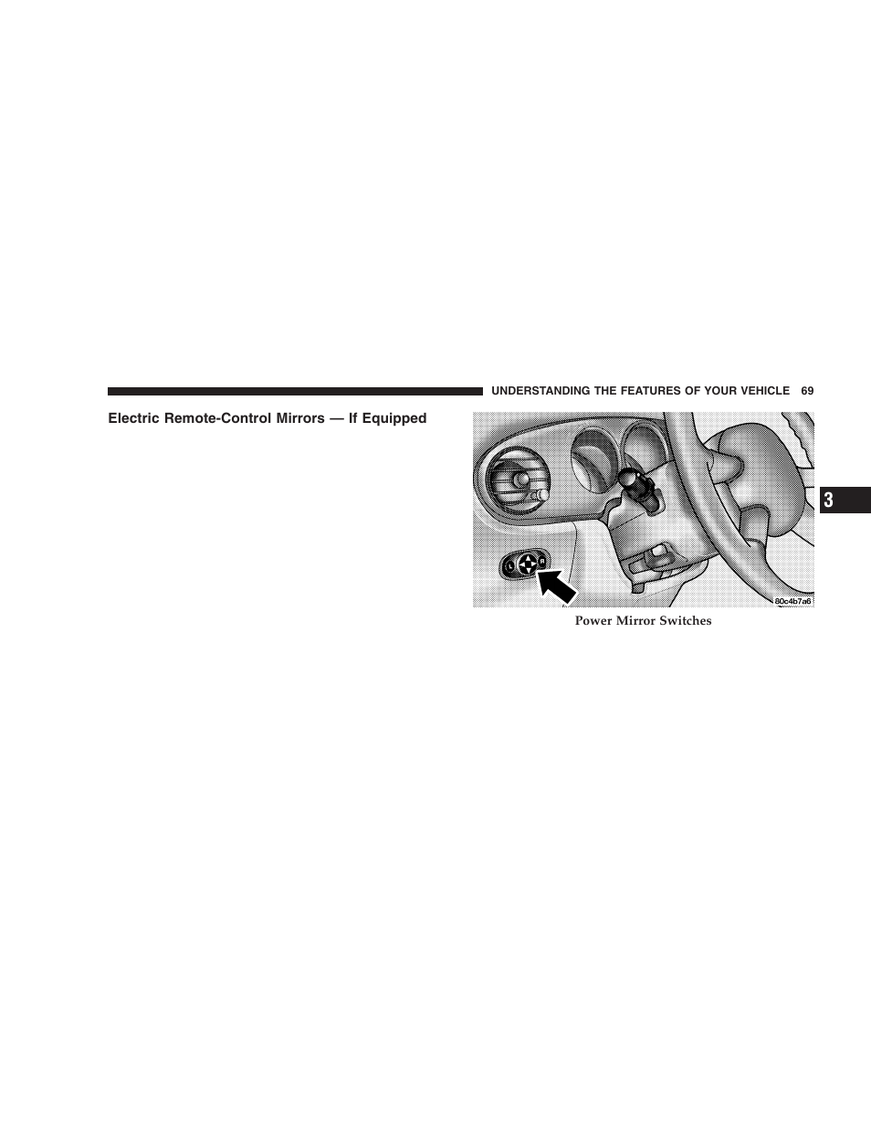 Electric remote-control mirrors, If equipped | Chrysler 2005 PT Cruiser User Manual | Page 69 / 368