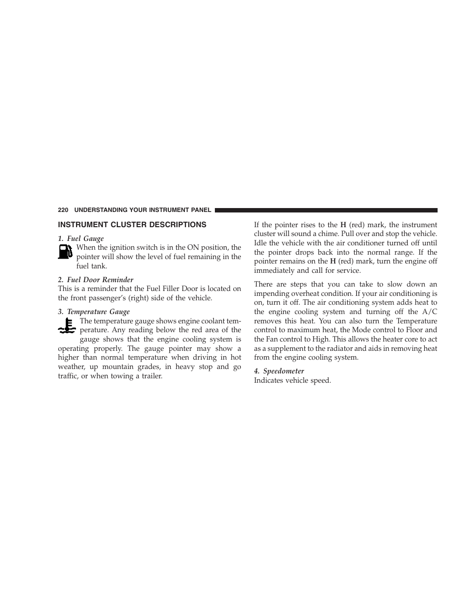 Instrument cluster descriptions | Chrysler 2007 PT Cruiser Convertible User Manual | Page 220 / 458