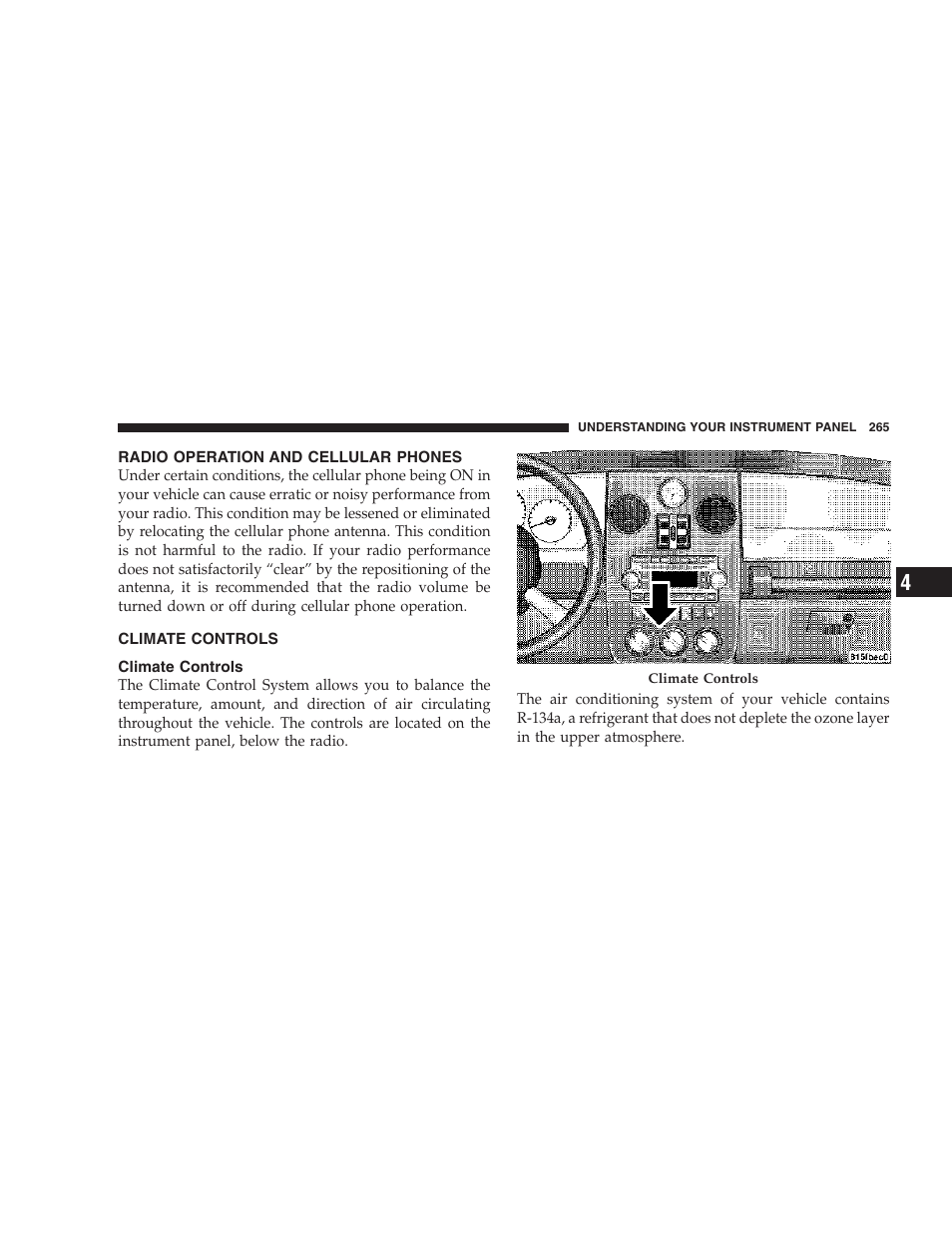 Radio operation and cellular phones, Climate controls | Chrysler 2007 PT Cruiser Convertible User Manual | Page 265 / 458