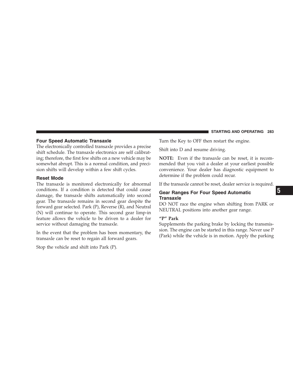 Four speed automatic transaxle, Reset mode, Gear ranges for four speed automatic | Transaxle | Chrysler 2007 PT Cruiser Convertible User Manual | Page 283 / 458