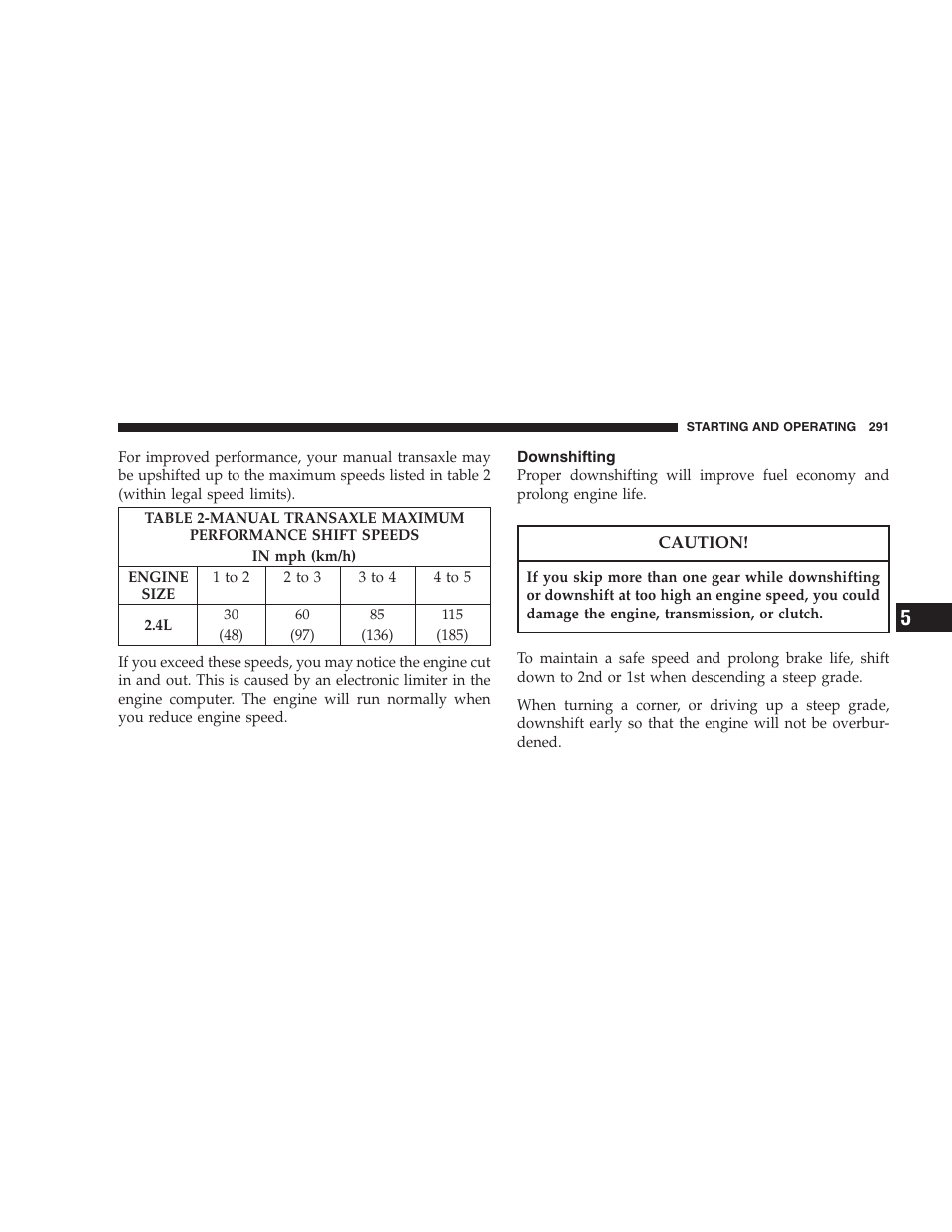 Downshifting | Chrysler 2007 PT Cruiser Convertible User Manual | Page 291 / 458