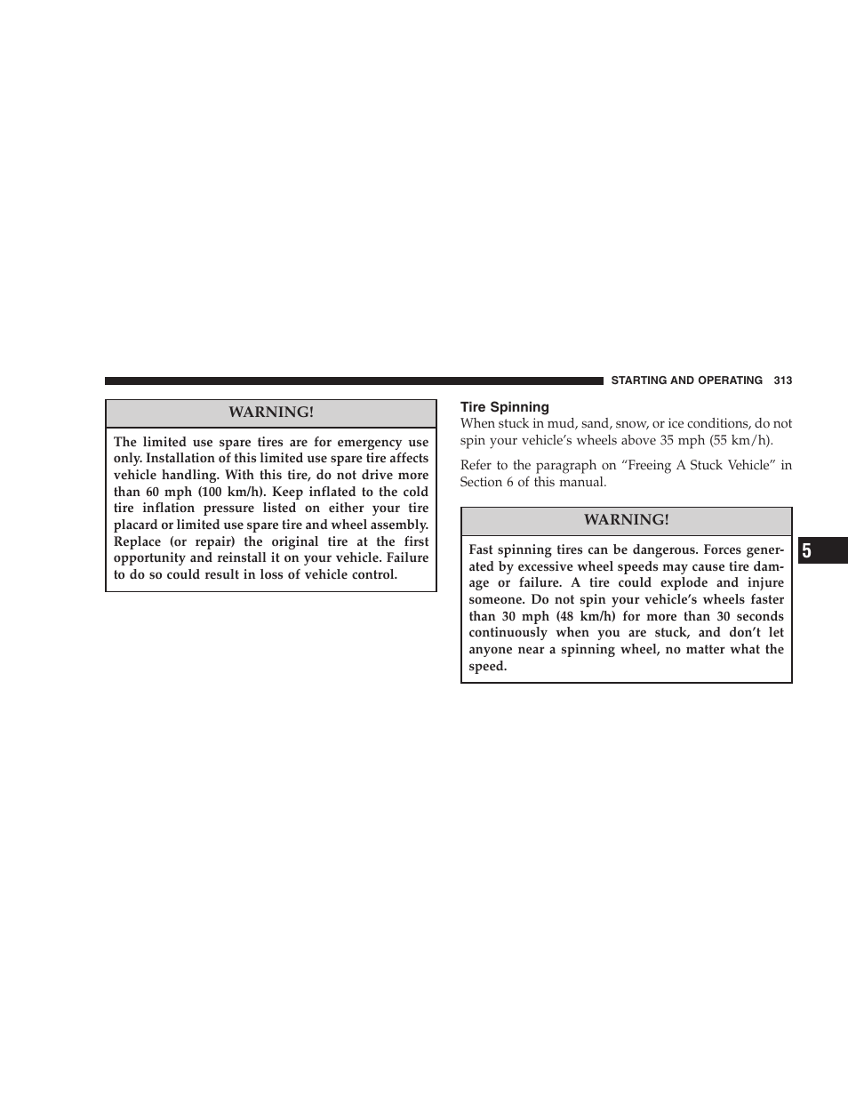 Tire spinning | Chrysler 2007 PT Cruiser Convertible User Manual | Page 313 / 458