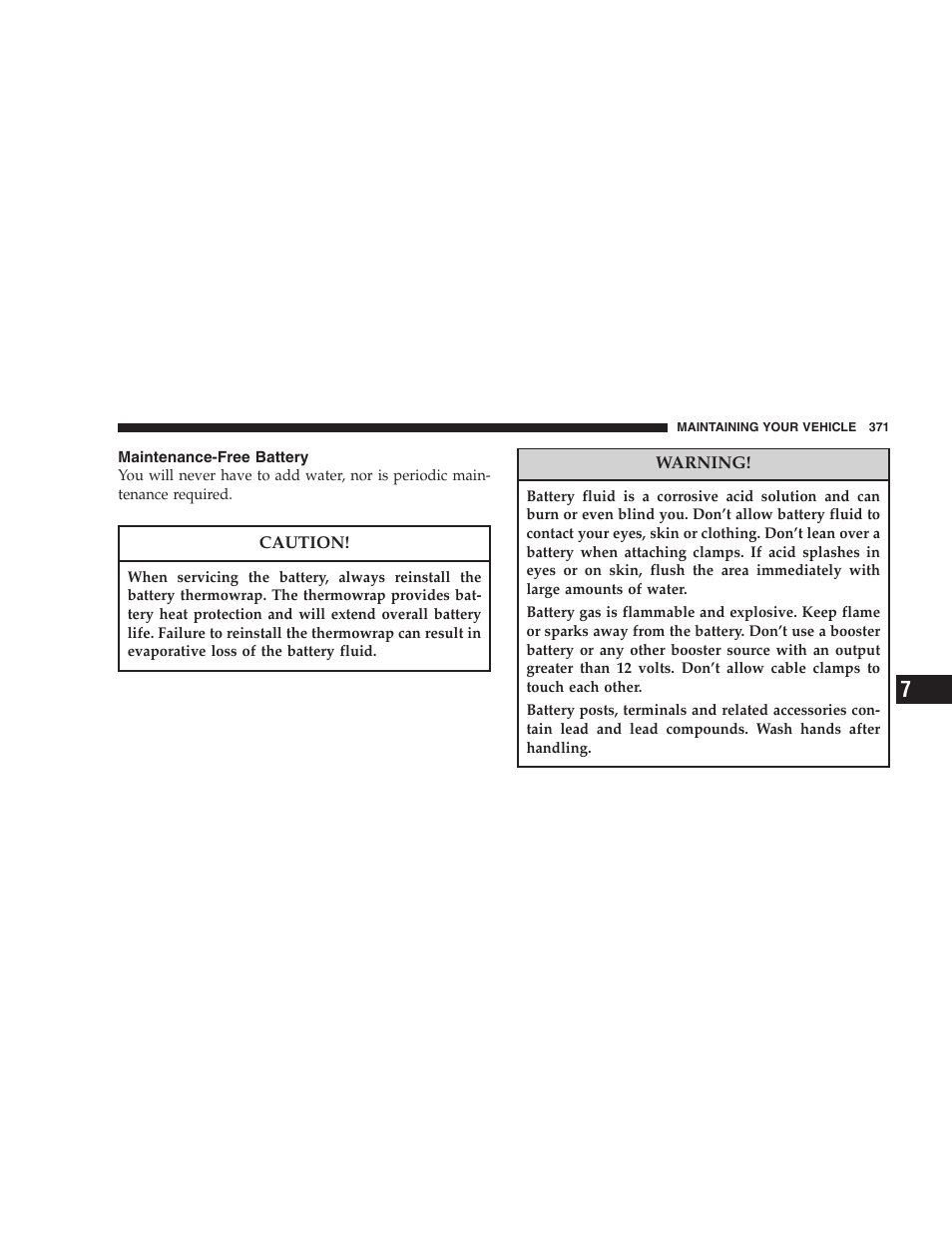 Maintenance-free battery | Chrysler 2007 PT Cruiser Convertible User Manual | Page 371 / 458