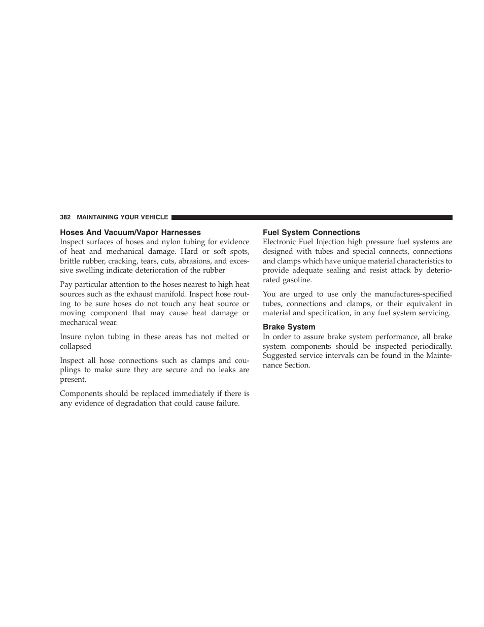 Hoses and vacuum/vapor harnesses, Fuel system connections, Brake system | Chrysler 2007 PT Cruiser Convertible User Manual | Page 382 / 458