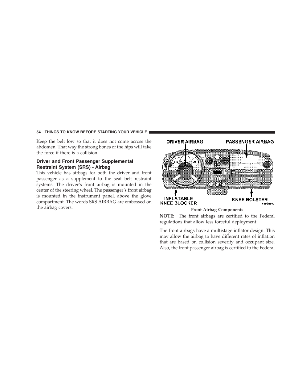 Driver and front passenger supplemental, Restraint system (srs) - airbag | Chrysler 2007 PT Cruiser Convertible User Manual | Page 54 / 458