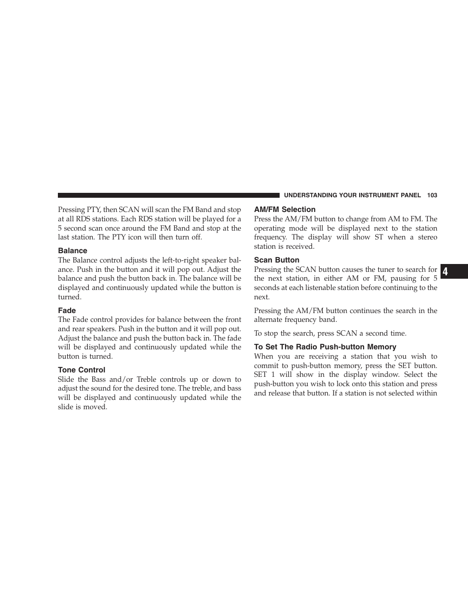 Balance, Fade, Tone control | Am/fm selection, Scan button, To set the radio push-button memory | Chrysler 2006 Sebring Convertible User Manual | Page 103 / 302