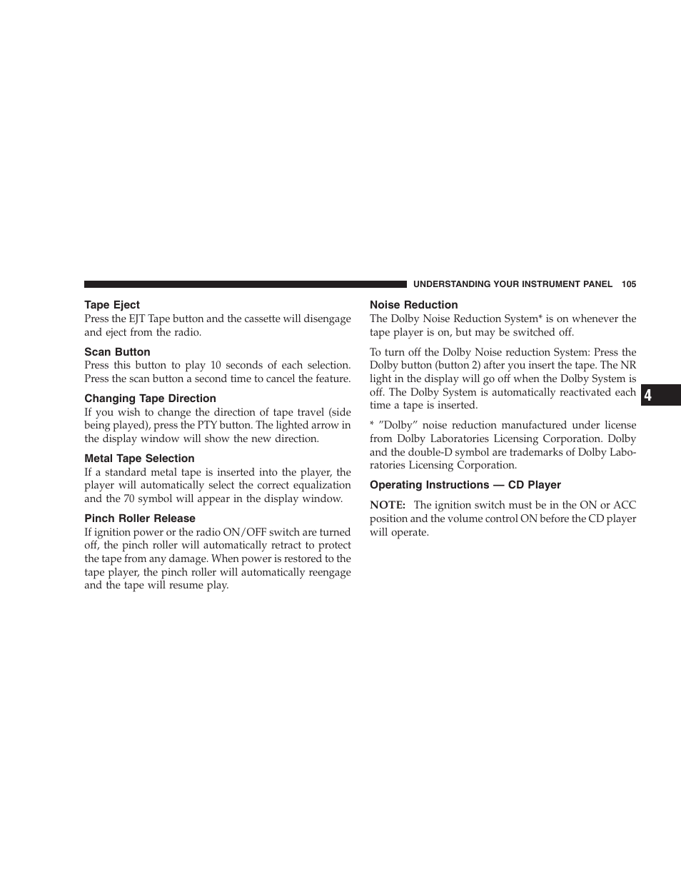 Tape eject, Scan button, Changing tape direction | Metal tape selection, Pinch roller release, Noise reduction, Operating instructions — cd player | Chrysler 2006 Sebring Convertible User Manual | Page 105 / 302