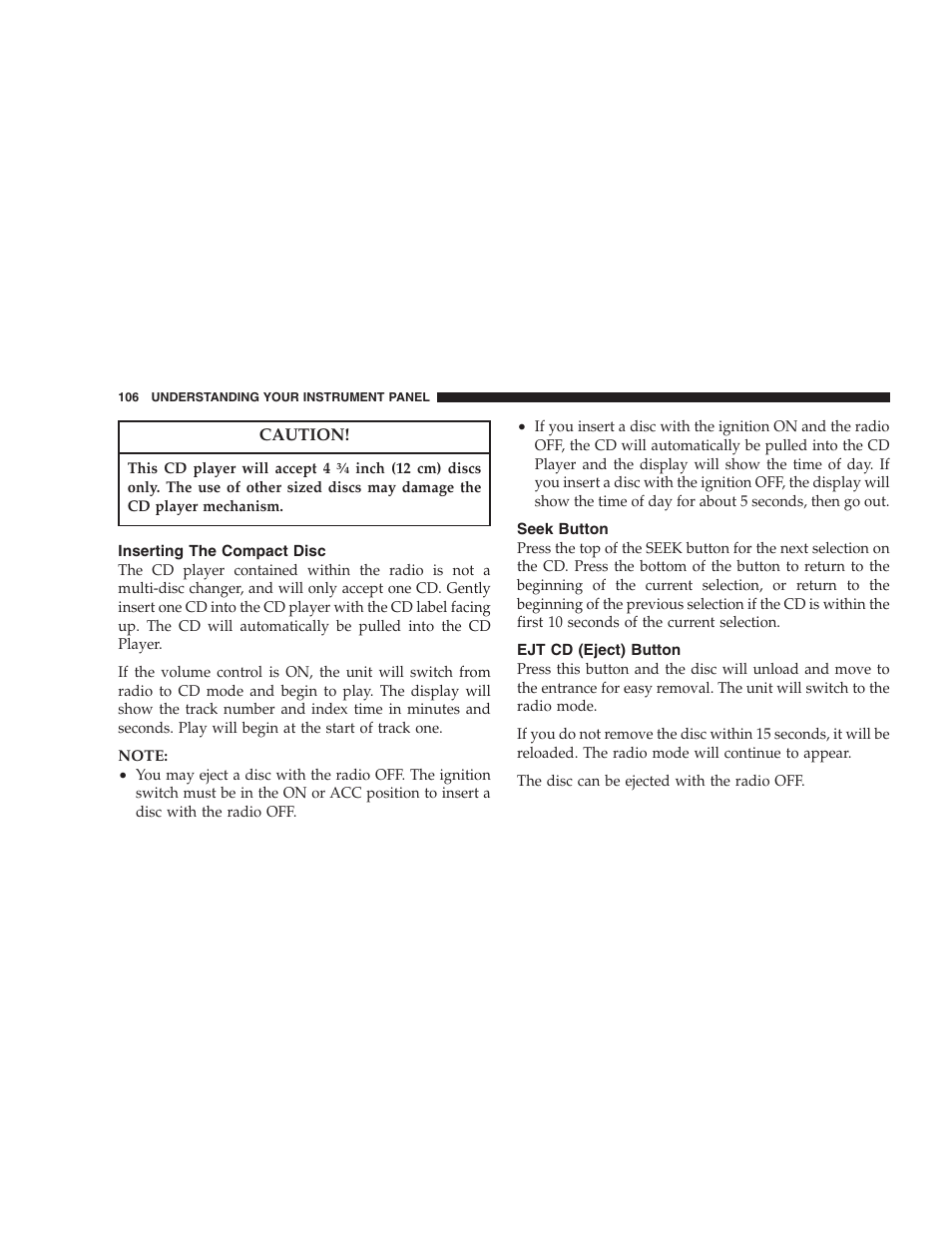 Inserting the compact disc, Seek button, Ejt cd (eject) button | Chrysler 2006 Sebring Convertible User Manual | Page 106 / 302