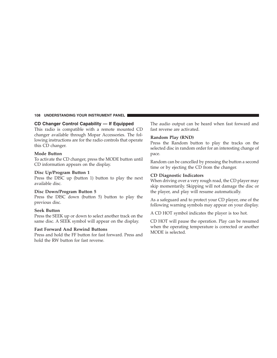 Cd changer control capability, If equipped | Chrysler 2006 Sebring Convertible User Manual | Page 108 / 302