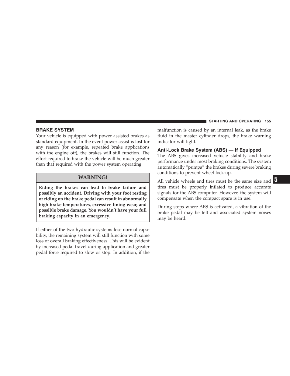 Brake system, Anti-lock brake system (abs), If equipped | Chrysler 2006 Sebring Convertible User Manual | Page 155 / 302