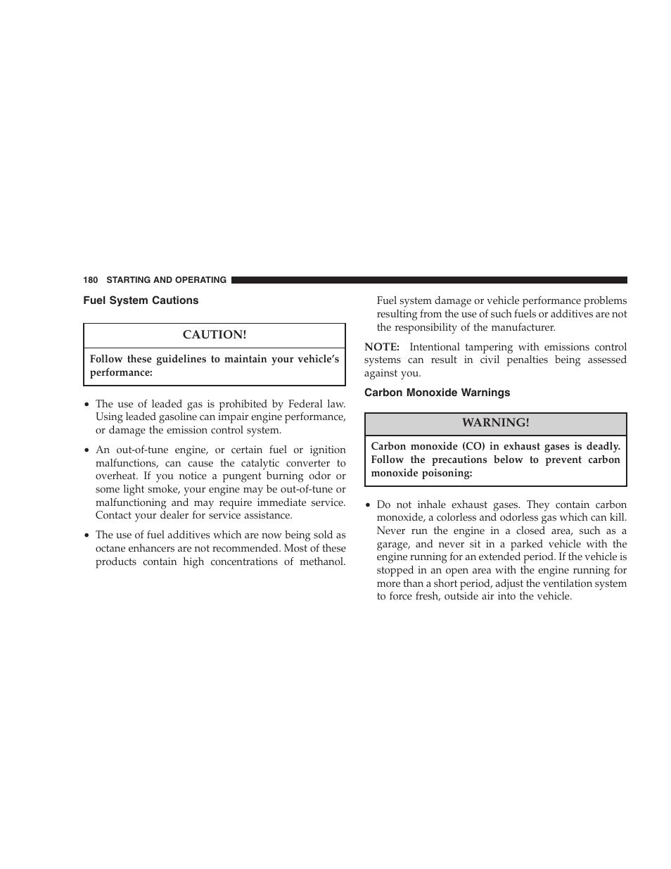Fuel system cautions, Carbon monoxide warnings | Chrysler 2006 Sebring Convertible User Manual | Page 180 / 302
