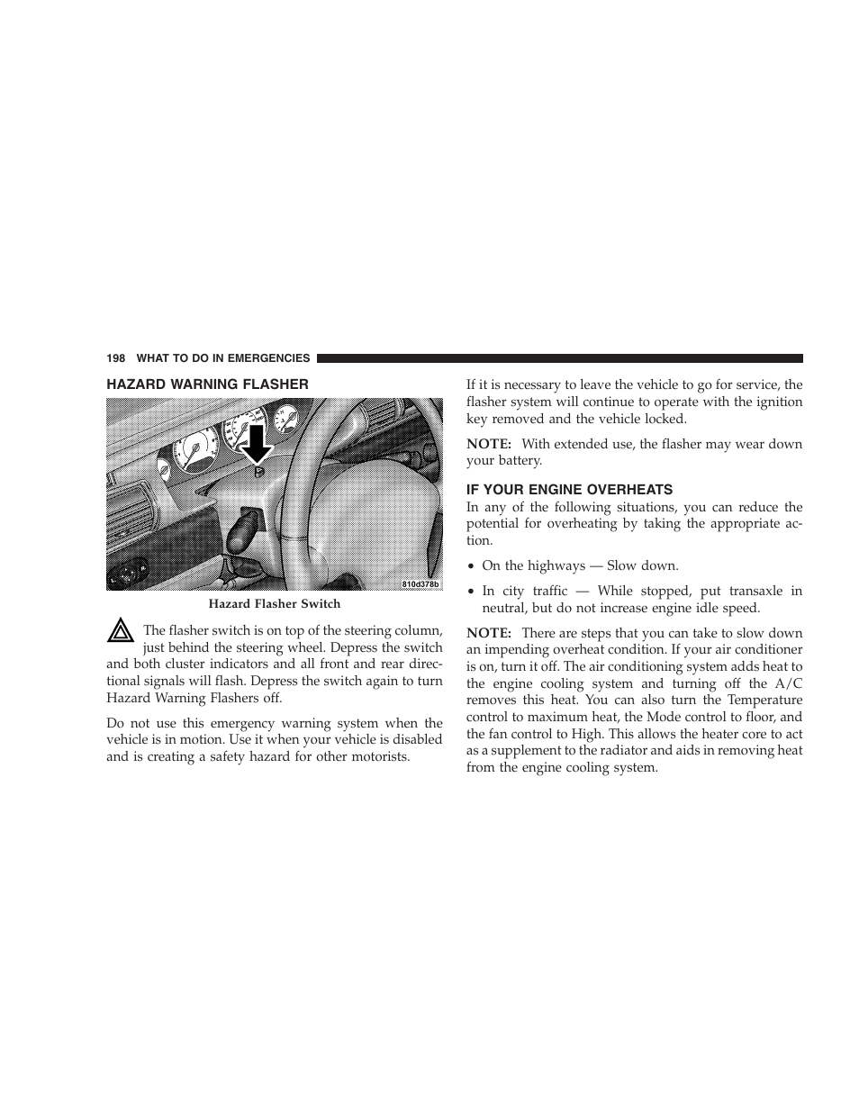 Hazard warning flasher, If your engine overheats | Chrysler 2006 Sebring Convertible User Manual | Page 198 / 302