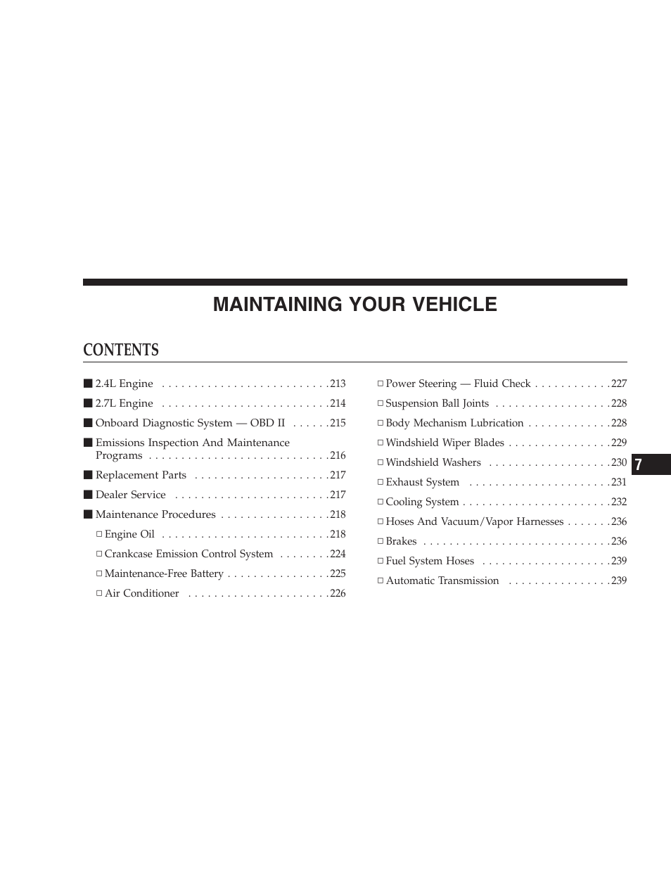 Chrysler 2006 Sebring Convertible User Manual | Page 211 / 302