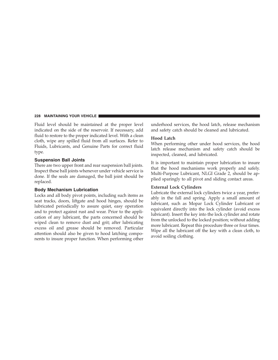 Suspension ball joints, Body mechanism lubrication | Chrysler 2006 Sebring Convertible User Manual | Page 228 / 302