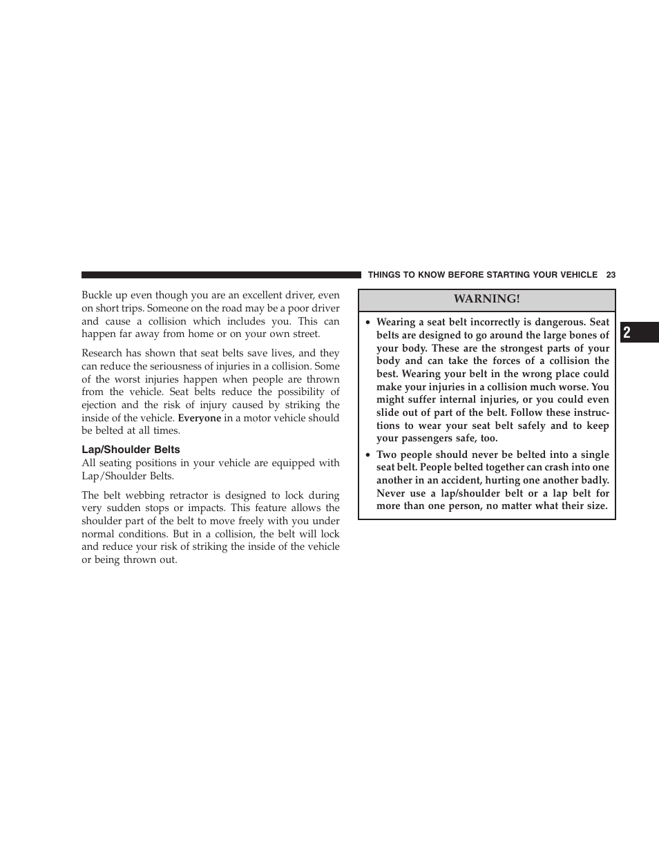 Lap/shoulder belts | Chrysler 2006 Sebring Convertible User Manual | Page 23 / 302