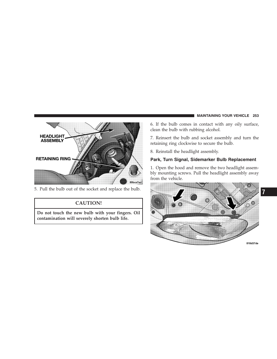 Park, turn signal, sidemarker bulb, Replacement | Chrysler 2006 Sebring Convertible User Manual | Page 253 / 302