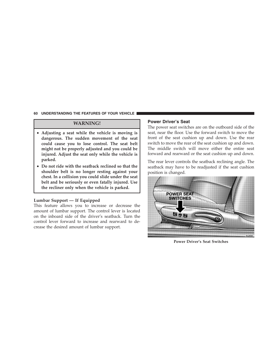 Power driver’s seat | Chrysler 2006 Sebring Convertible User Manual | Page 60 / 302