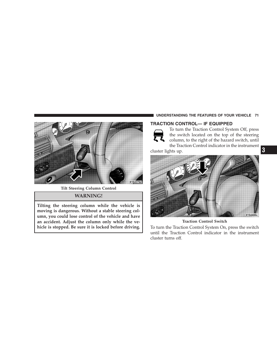 Traction control— if equipped | Chrysler 2006 Sebring Convertible User Manual | Page 71 / 302