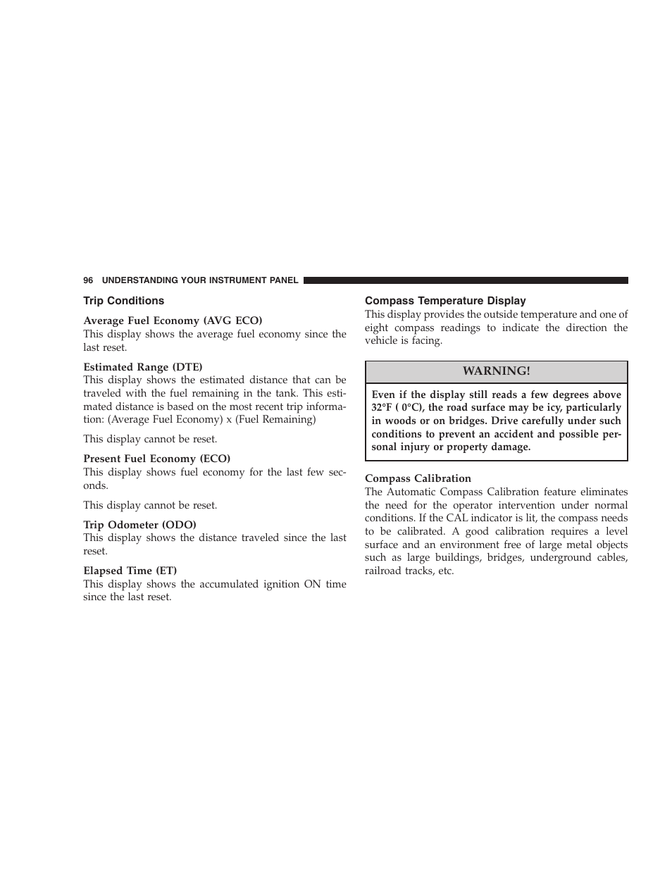 Trip conditions, Compass temperature display | Chrysler 2006 Sebring Convertible User Manual | Page 96 / 302