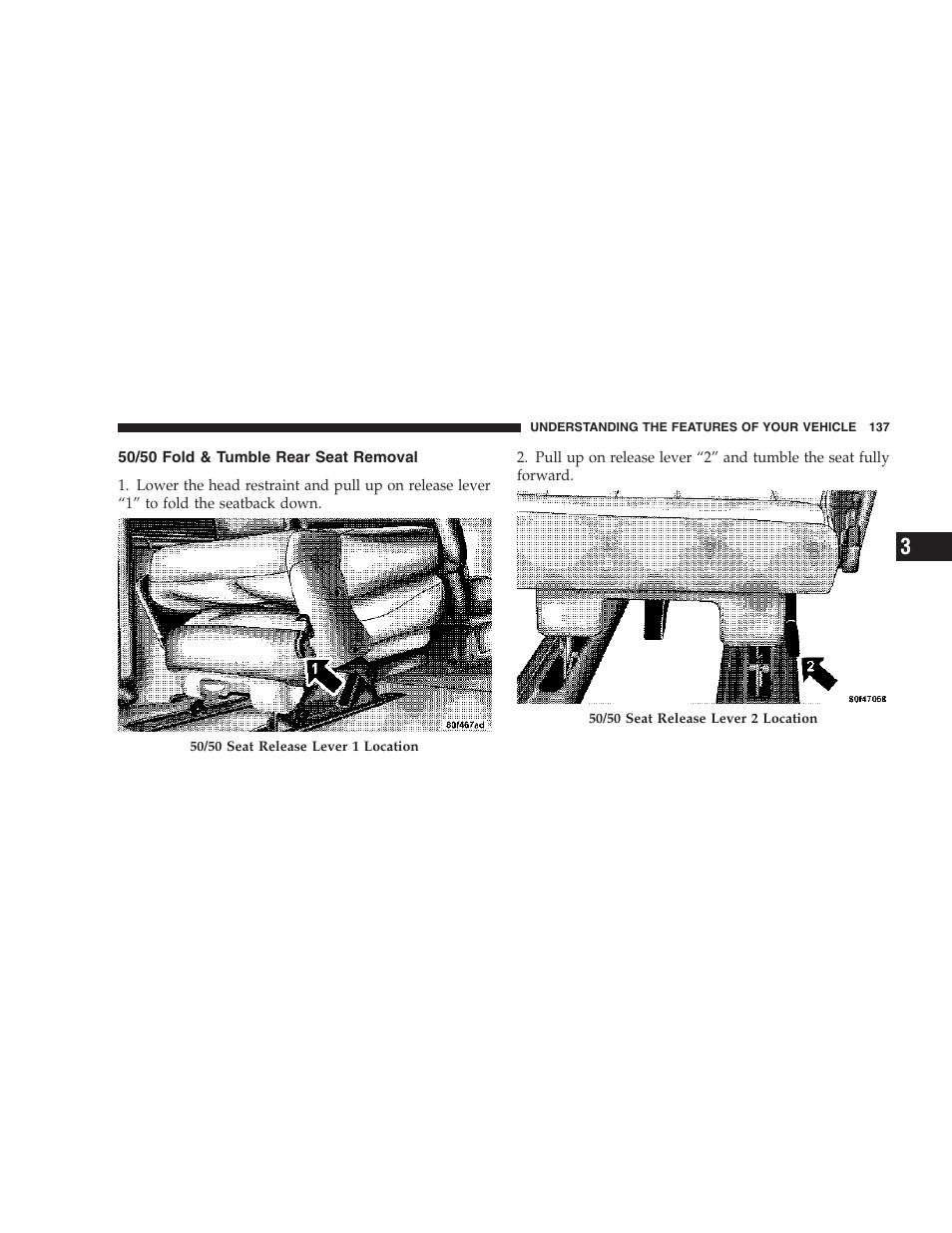 50/50 fold & tumble rear seat removal | Chrysler 2007 Town and Country User Manual | Page 137 / 504