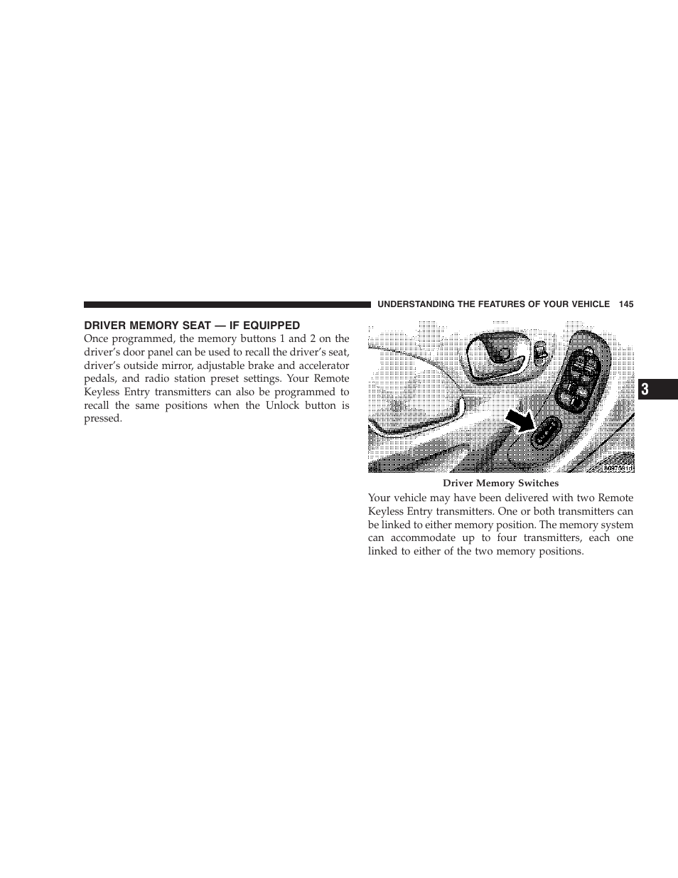 Driver memory seat — if equipped | Chrysler 2007 Town and Country User Manual | Page 145 / 504