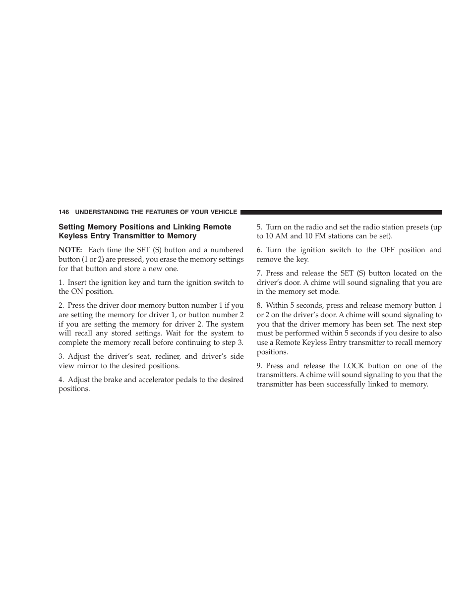 Setting memory positions and linking remote, Keyless entry transmitter to memory | Chrysler 2007 Town and Country User Manual | Page 146 / 504