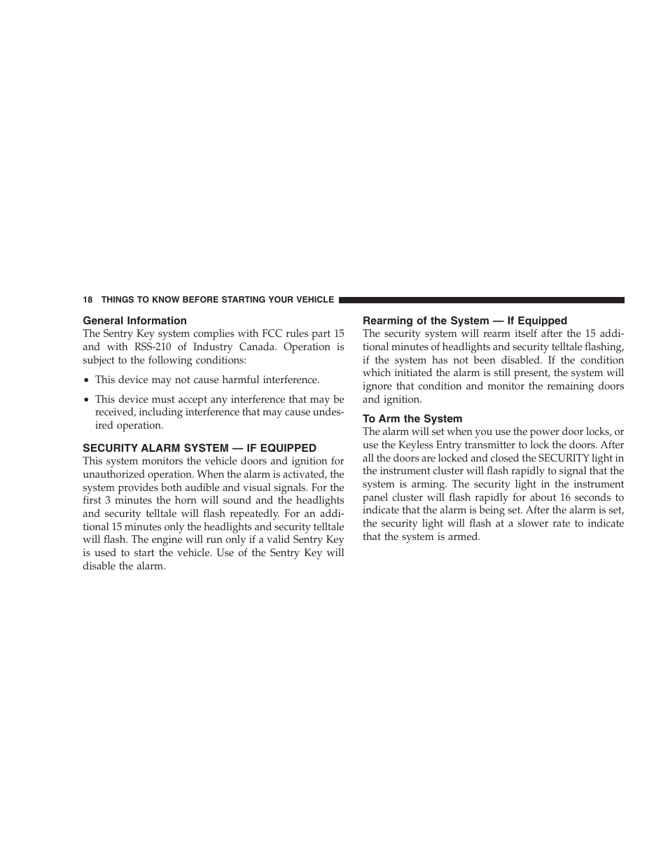 General information, Security alarm system — if equipped, Rearming of the system — if equipped | To arm the system | Chrysler 2007 Town and Country User Manual | Page 18 / 504