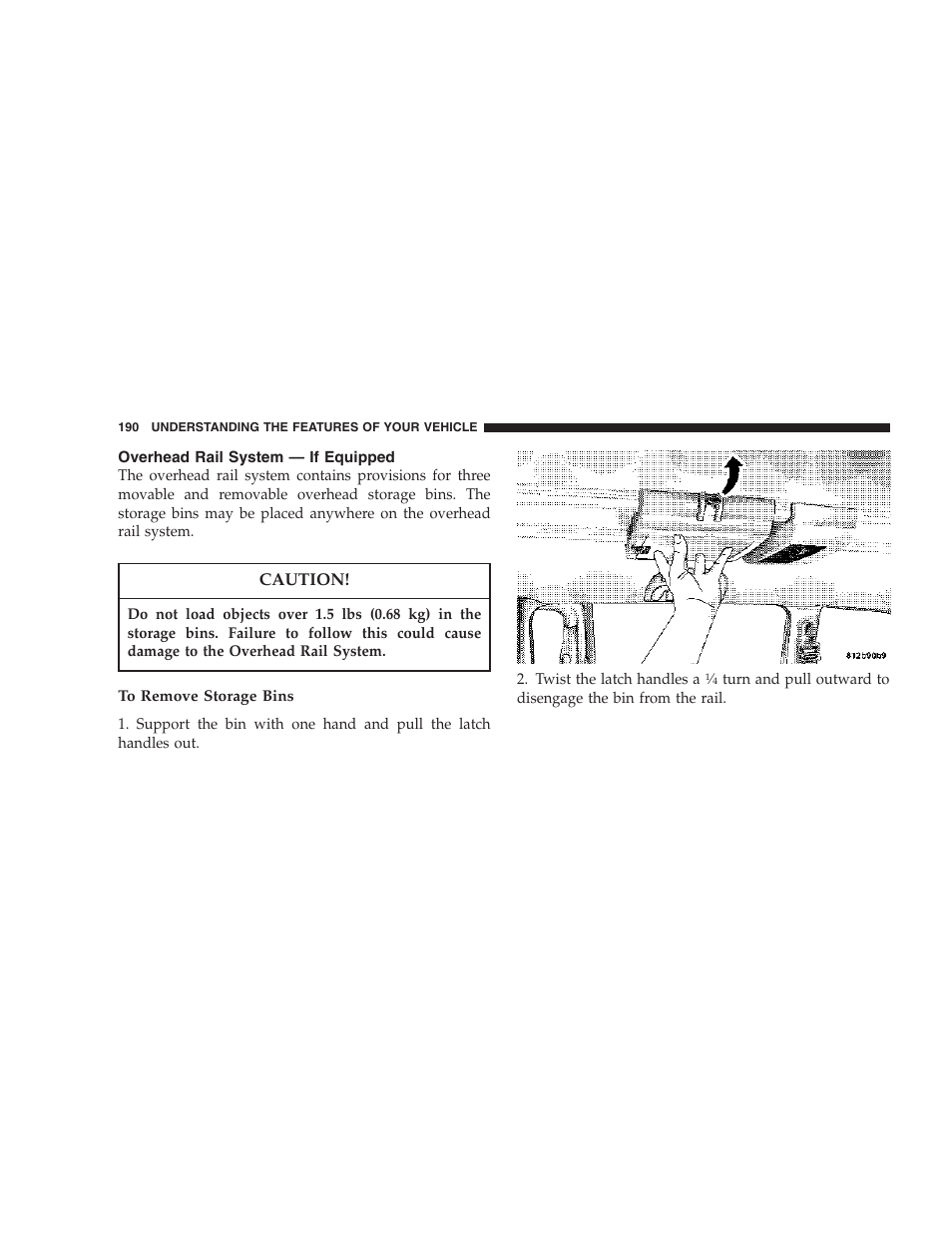 Overhead rail system — if equipped | Chrysler 2007 Town and Country User Manual | Page 190 / 504