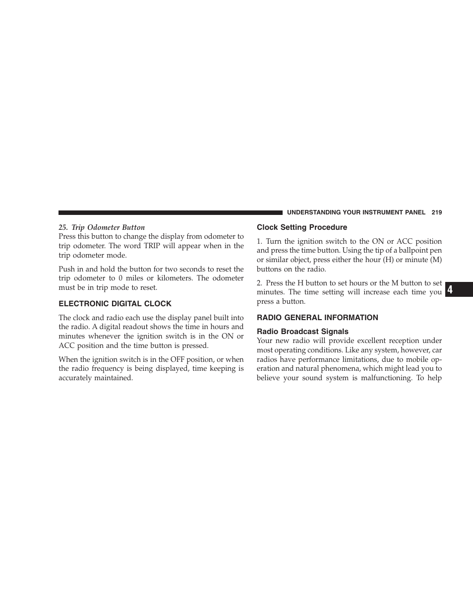 Electronic digital clock, Clock setting procedure, Radio general information | Radio broadcast signals | Chrysler 2007 Town and Country User Manual | Page 219 / 504