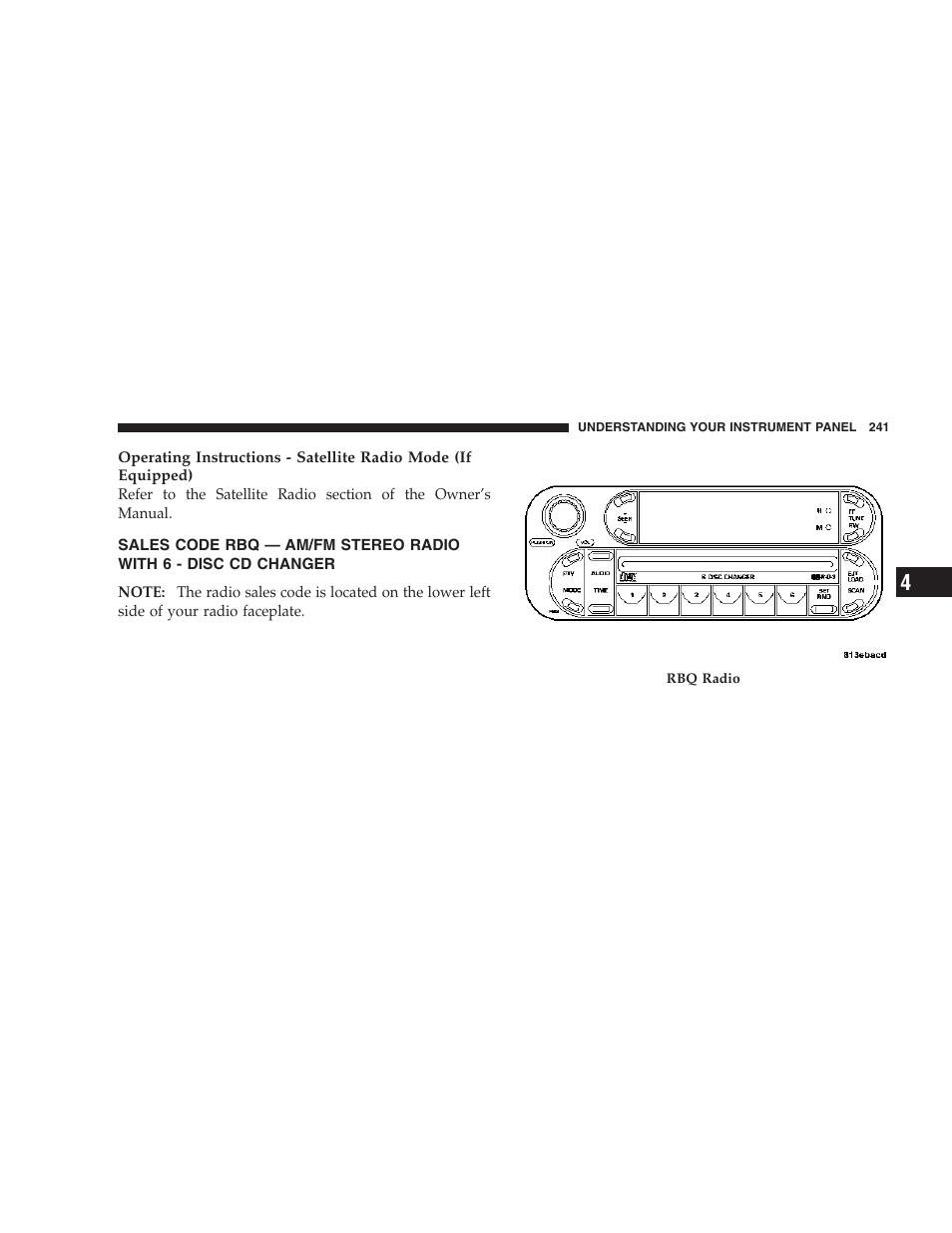 Sales code rbq — am/fm stereo radio with, 6 - disc cd changer | Chrysler 2007 Town and Country User Manual | Page 241 / 504