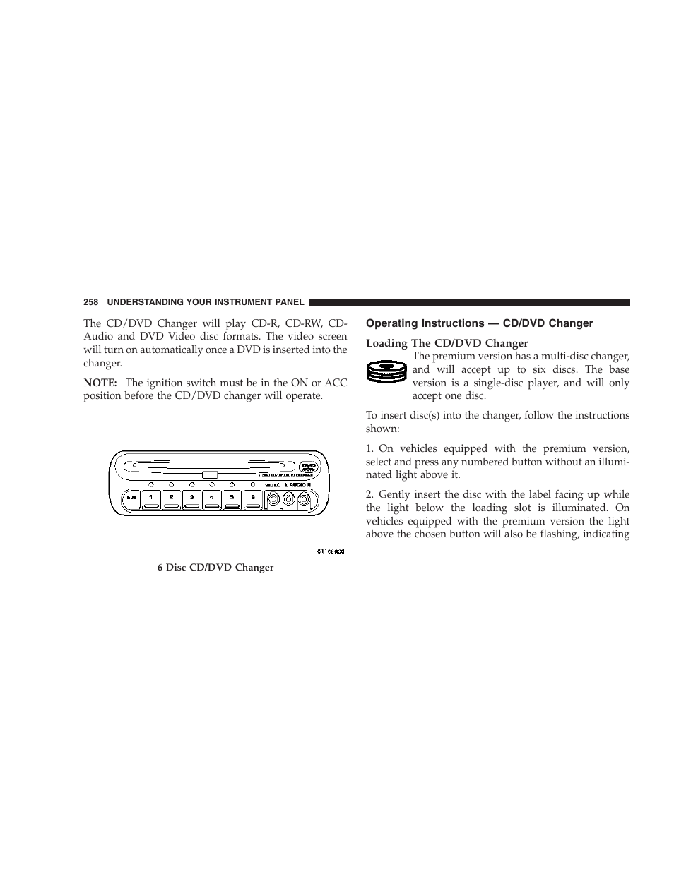 Operating instructions — cd/dvd changer | Chrysler 2007 Town and Country User Manual | Page 258 / 504