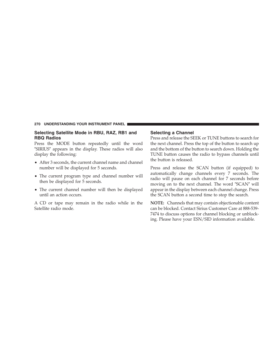 Selecting satellite mode in rbu, raz, rb1, And rbq radios, Selecting a channel | Chrysler 2007 Town and Country User Manual | Page 270 / 504