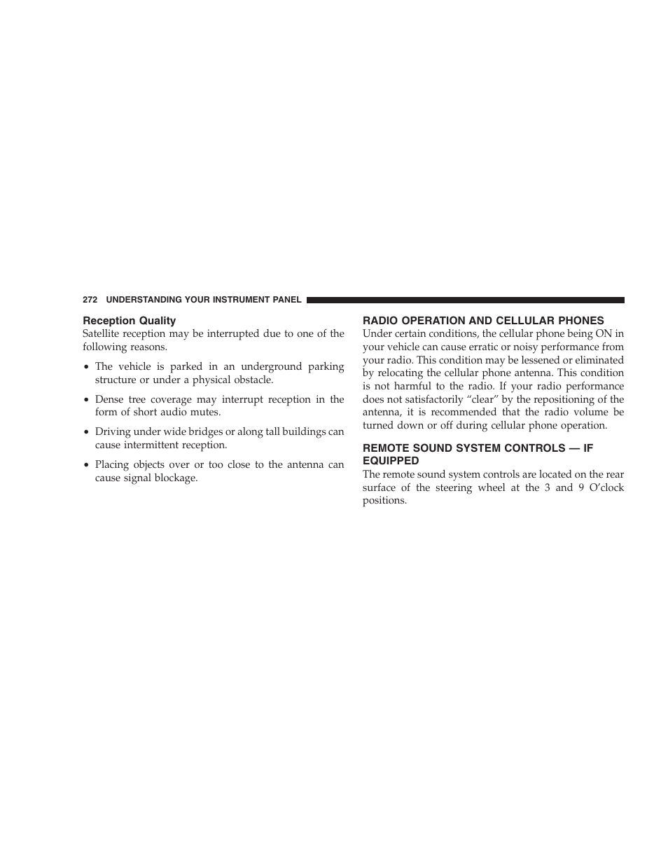 Reception quality, Radio operation and cellular phones, Remote sound system controls — if equipped | Chrysler 2007 Town and Country User Manual | Page 272 / 504