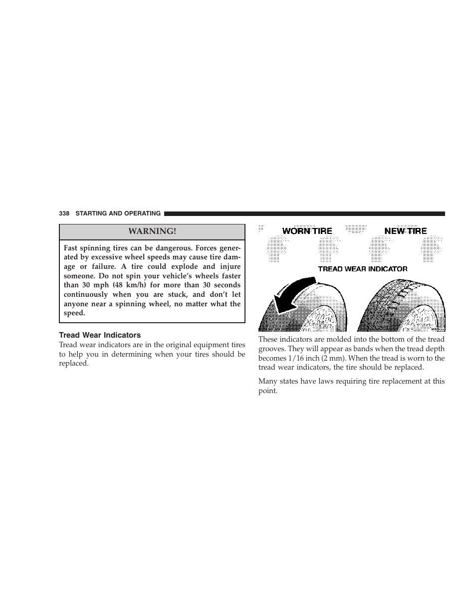 Tread wear indicators | Chrysler 2007 Town and Country User Manual | Page 338 / 504