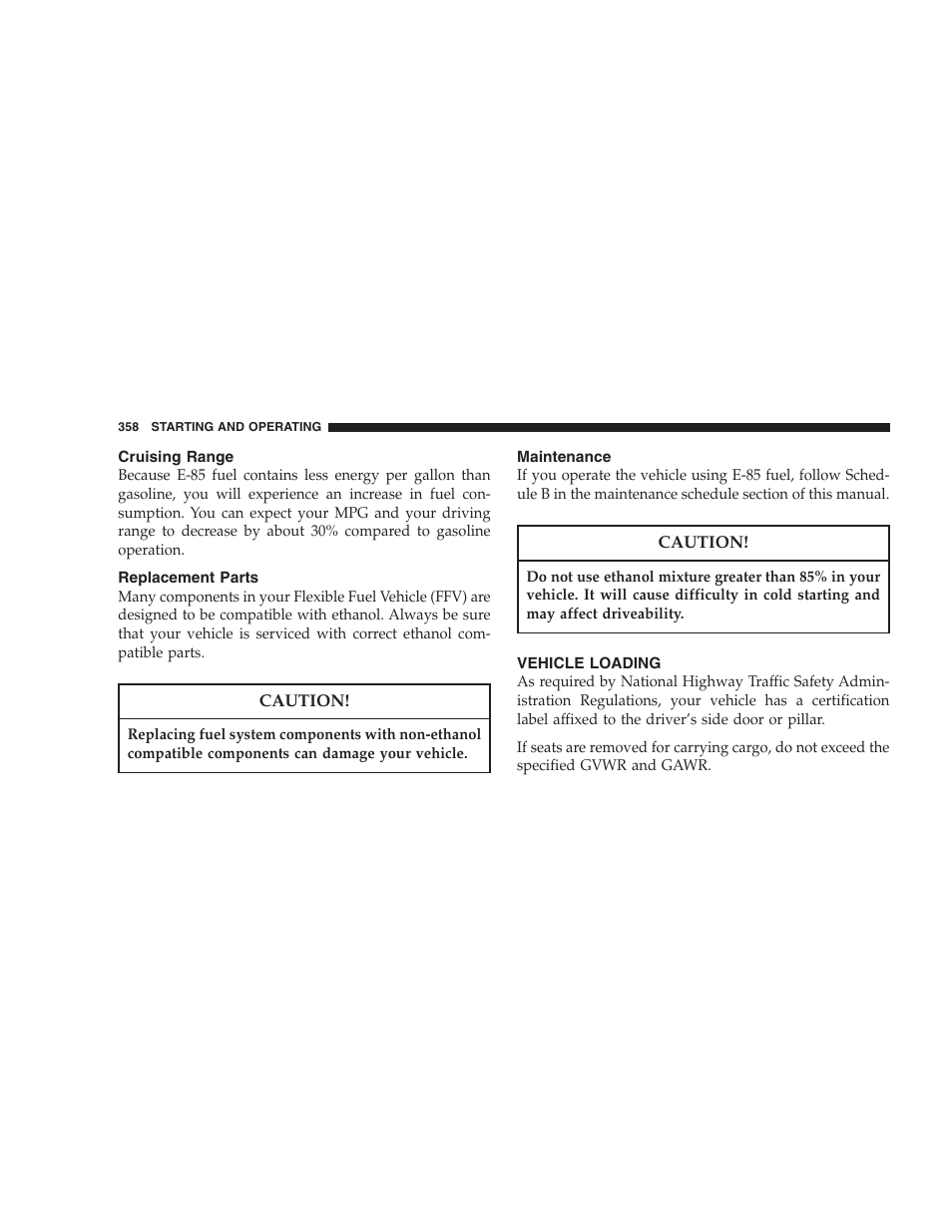 Cruising range, Replacement parts, Maintenance | Vehicle loading | Chrysler 2007 Town and Country User Manual | Page 358 / 504