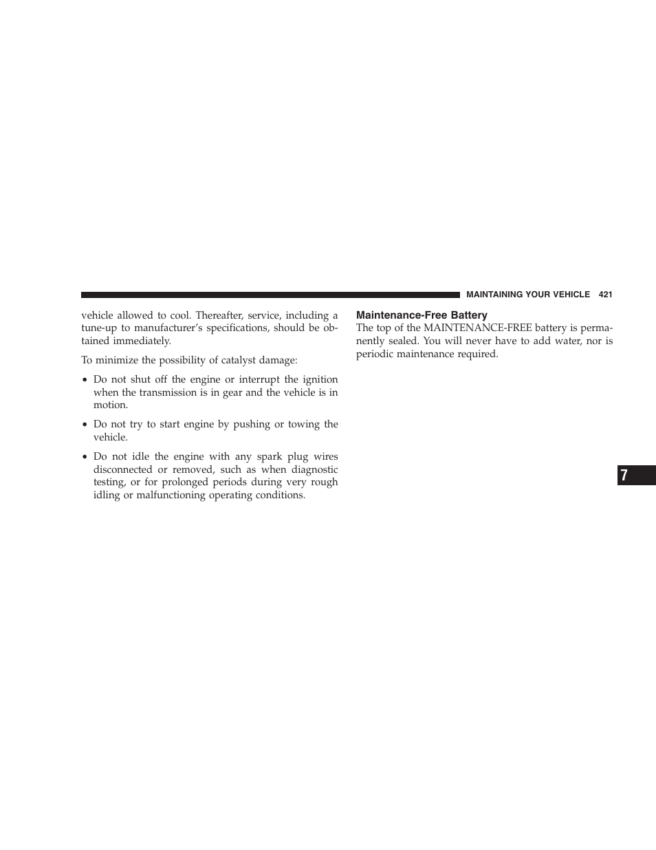 Maintenance-free battery | Chrysler 2007 Town and Country User Manual | Page 421 / 504