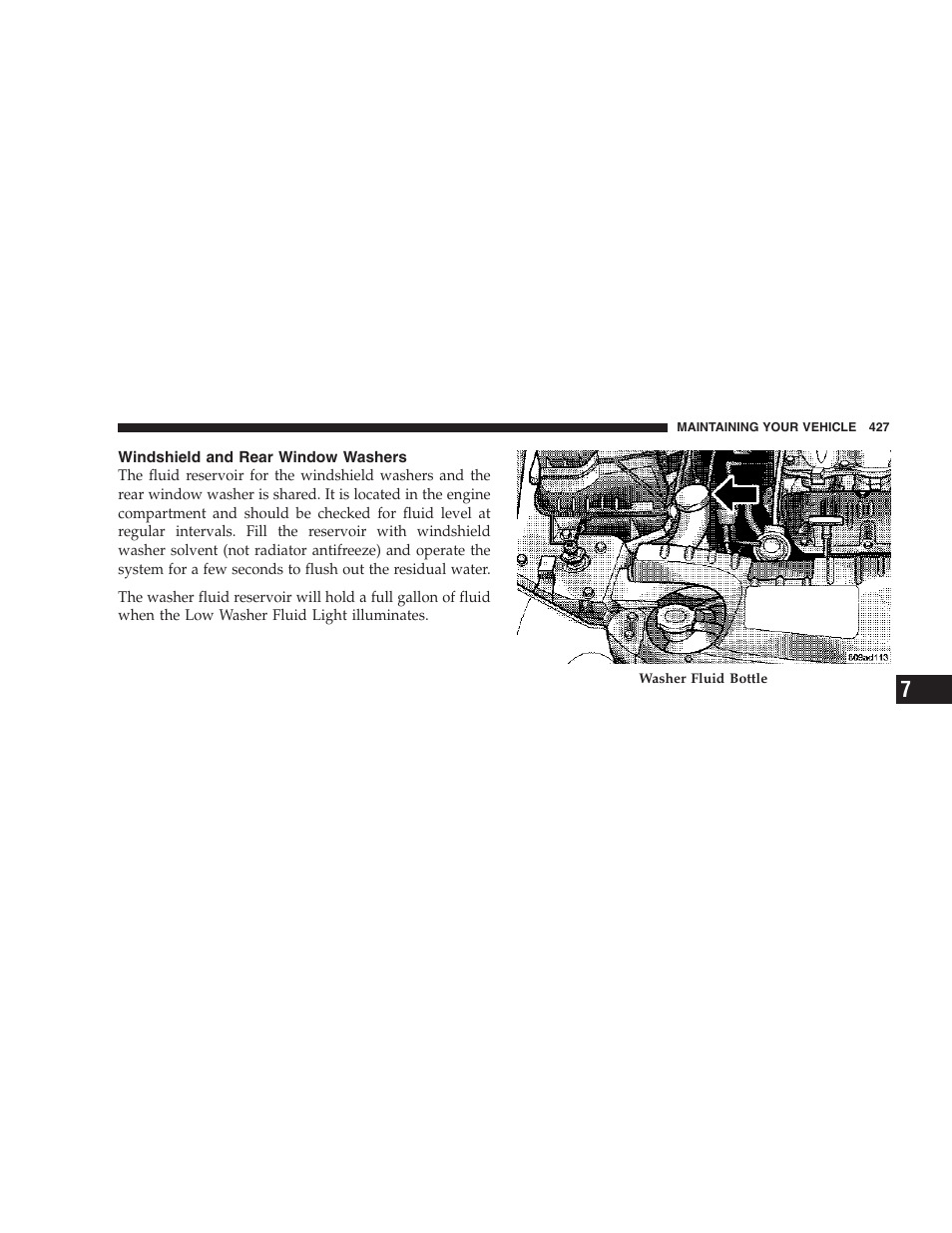 Windshield and rear window washers | Chrysler 2007 Town and Country User Manual | Page 427 / 504