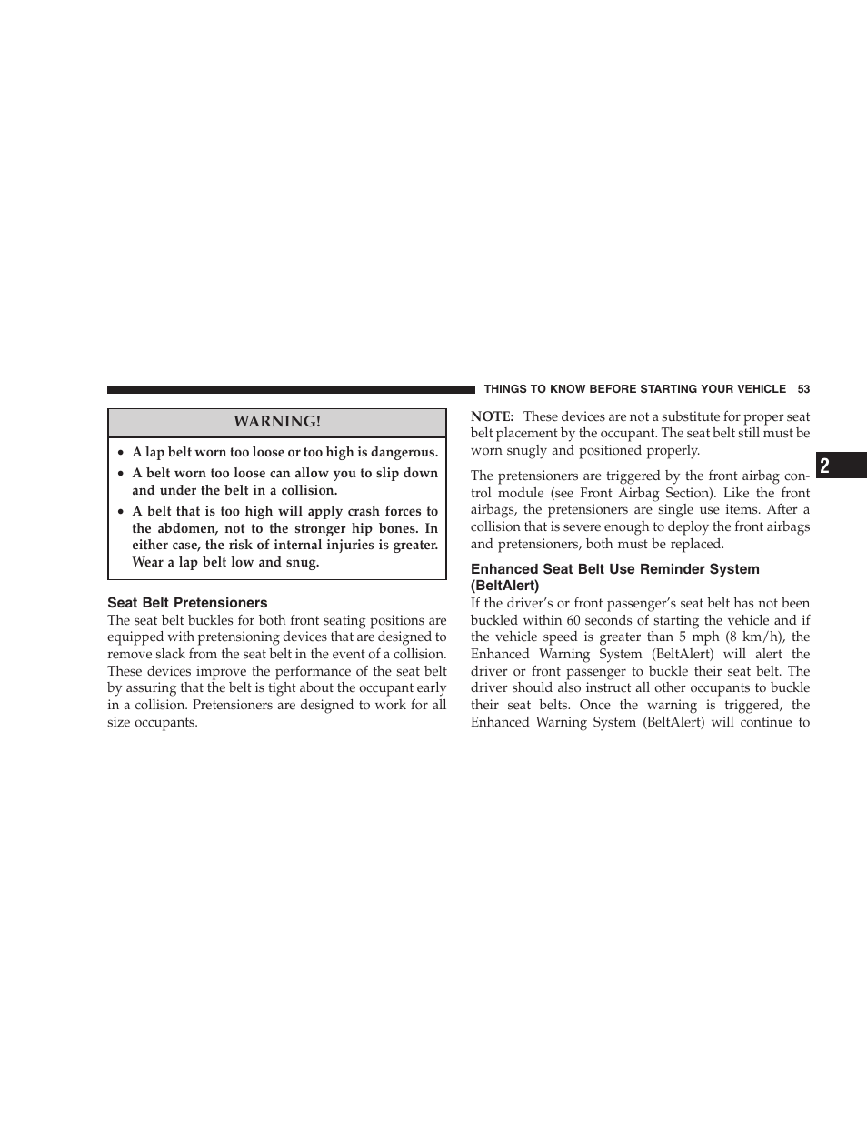 Seat belt pretensioners, Enhanced seat belt use reminder system, Beltalert) | Chrysler 2007 Town and Country User Manual | Page 53 / 504