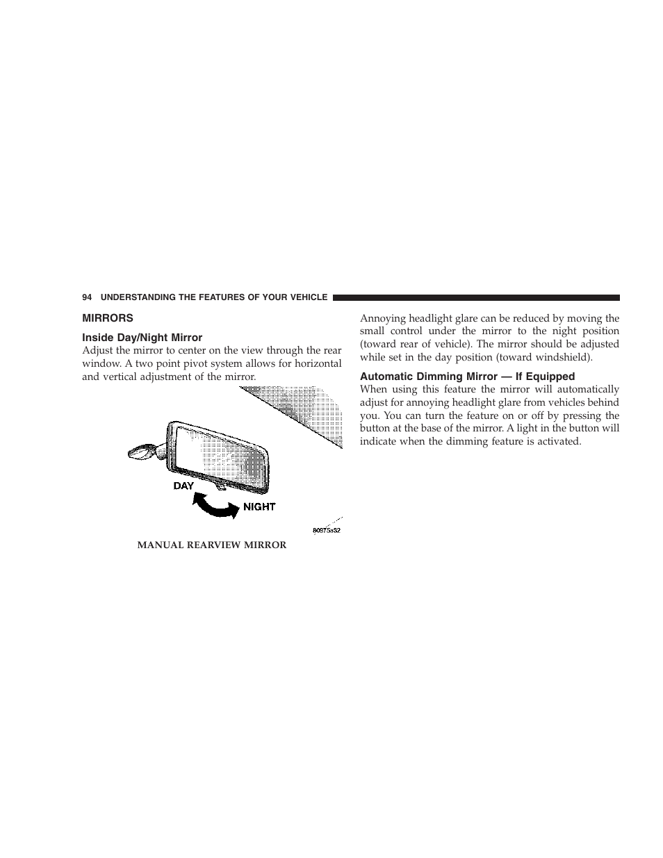 Mirrors, Inside day/night mirror, Automatic dimming mirror — if equipped | Chrysler 2007 Town and Country User Manual | Page 94 / 504