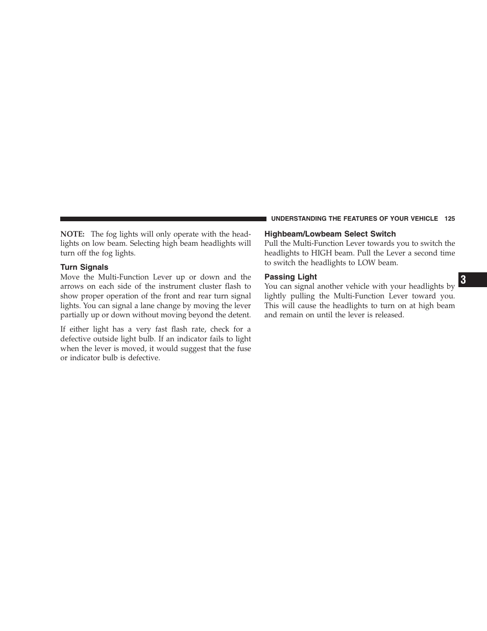 Turn signals, Highbeam/lowbeam select switch, Passing light | Chrysler 2005 Pacifica User Manual | Page 125 / 420