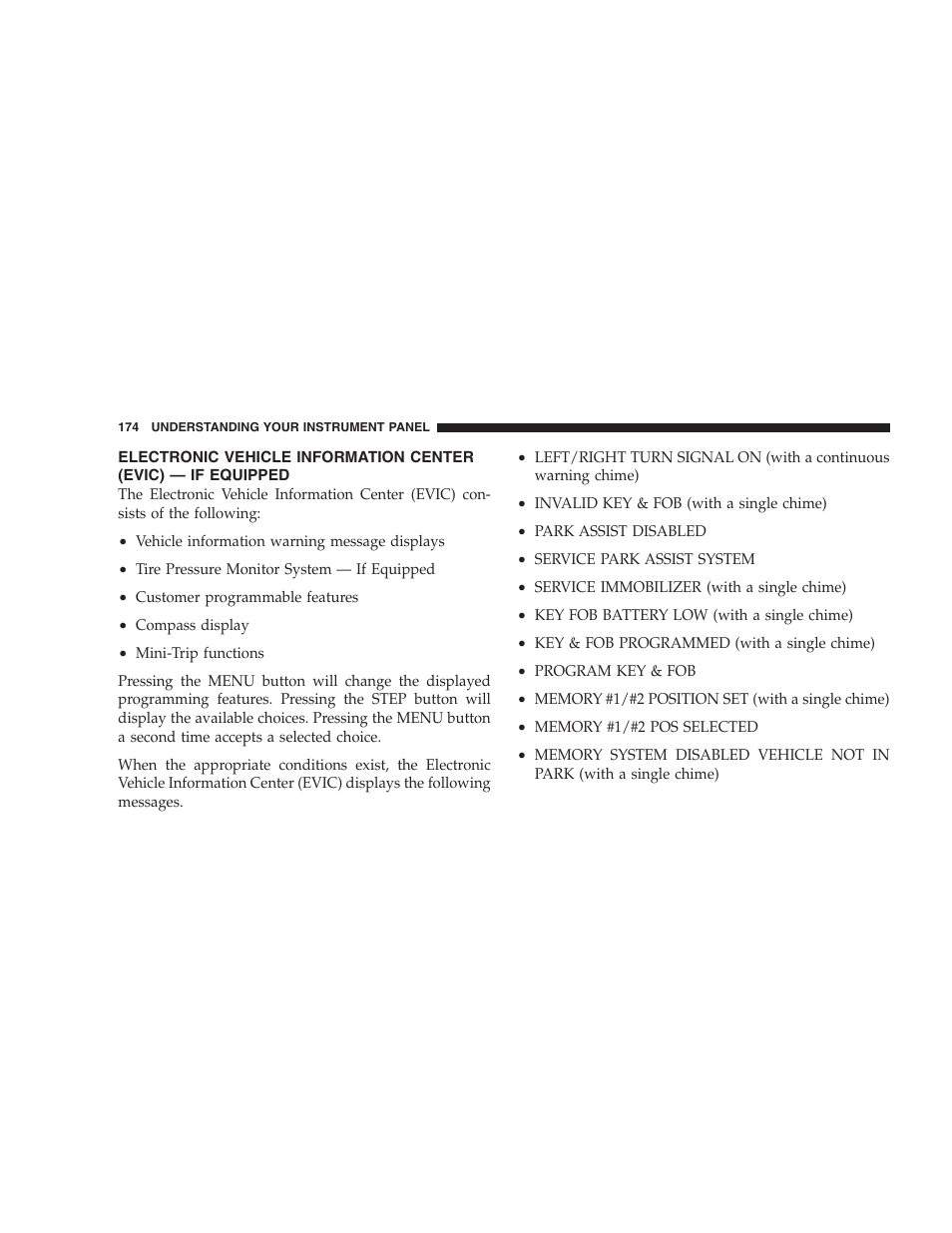 Electronic vehicle information center (evic), If equipped | Chrysler 2005 Pacifica User Manual | Page 174 / 420