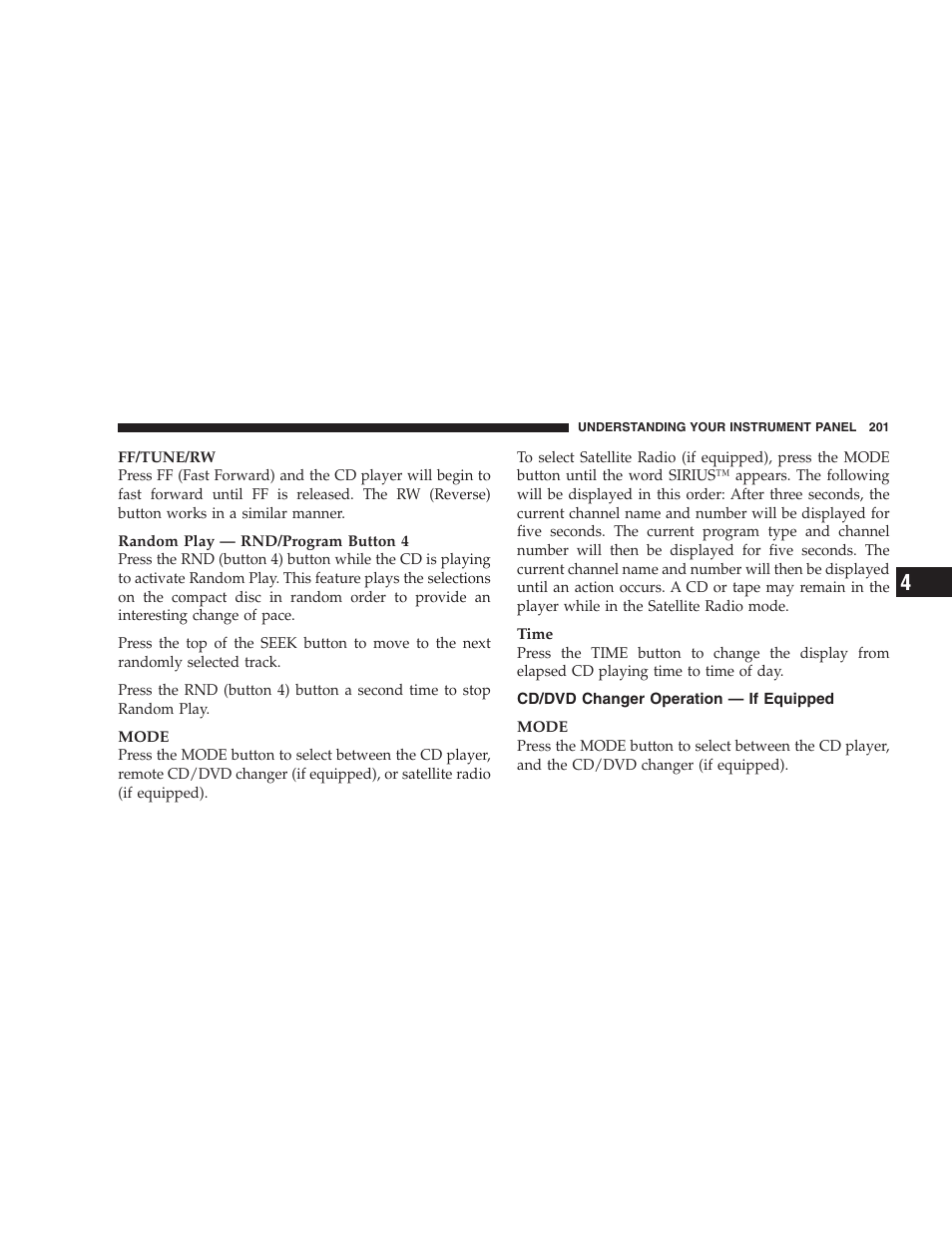 Cd/dvd changer operation — if equipped | Chrysler 2005 Pacifica User Manual | Page 201 / 420