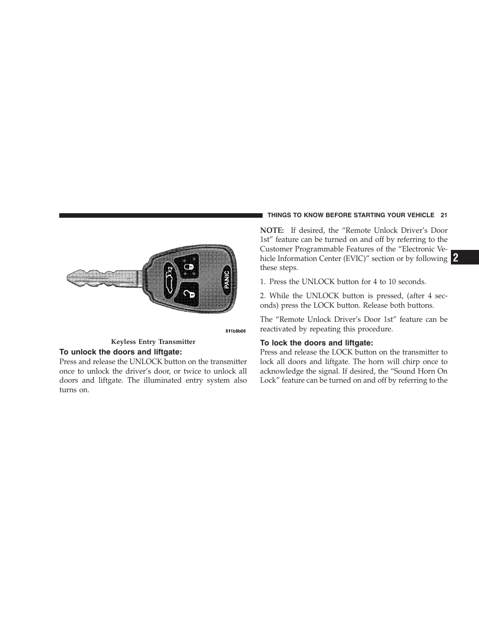 To unlock the doors and liftgate, To lock the doors and liftgate | Chrysler 2005 Pacifica User Manual | Page 21 / 420