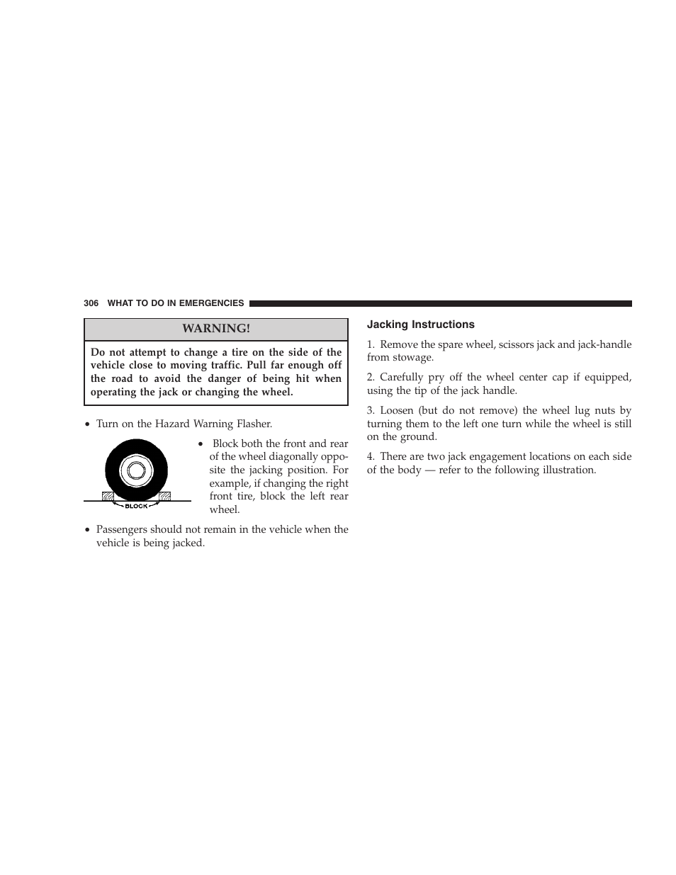 Jacking instructions | Chrysler 2005 Pacifica User Manual | Page 306 / 420