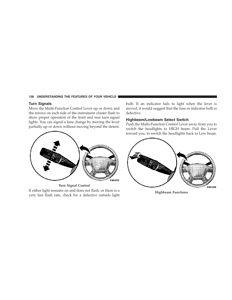 Turn signals, Highbeam/lowbeam select switch | Chrysler 2007 Sebring Sedan User Manual | Page 108 / 376