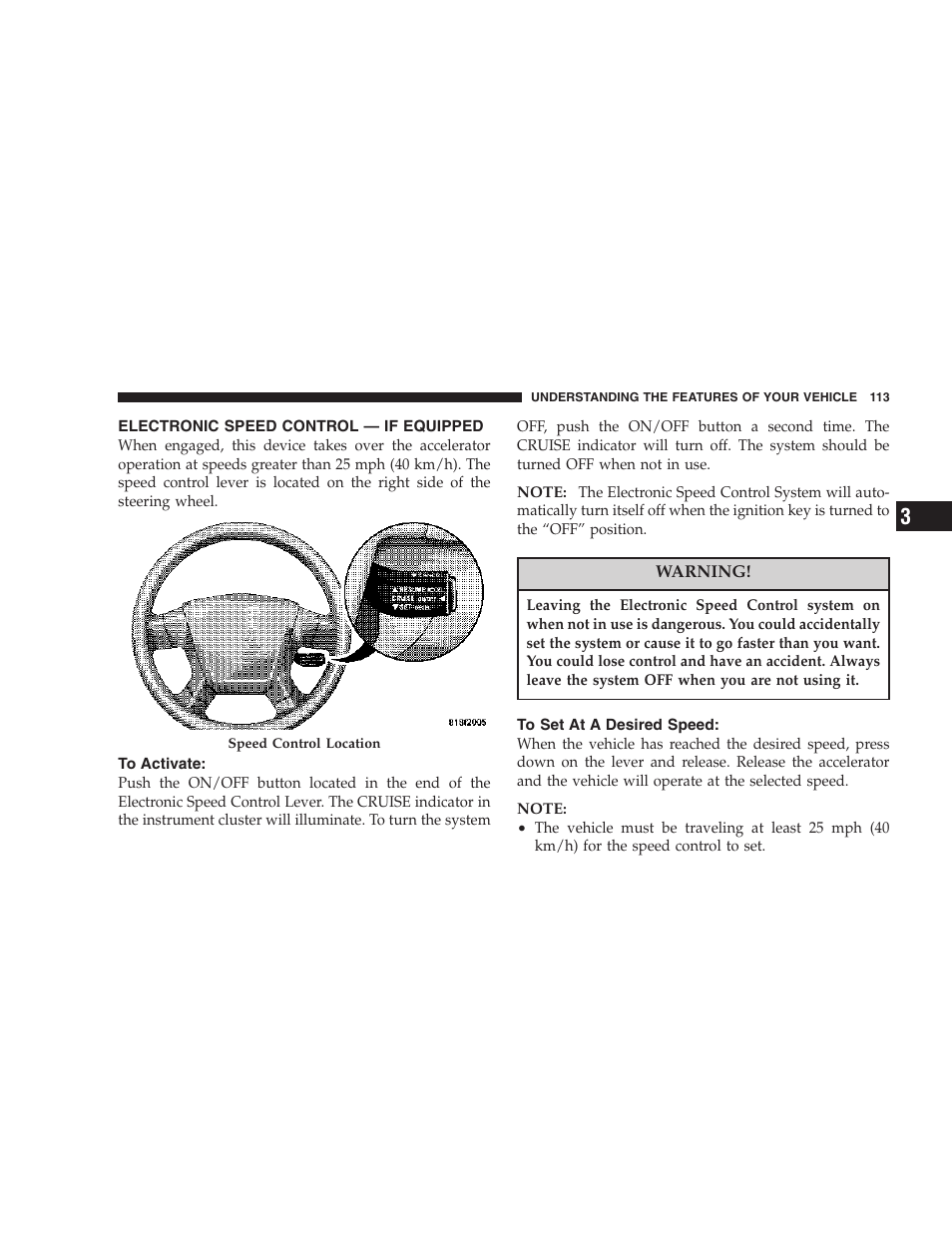 Electronic speed control — if equipped, To activate, To set at a desired speed | Chrysler 2007 Sebring Sedan User Manual | Page 113 / 376