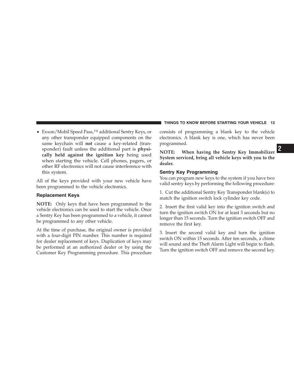 Replacement keys, Sentry key programming | Chrysler 2007 Sebring Sedan User Manual | Page 13 / 376